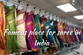 Famous place for saree in India