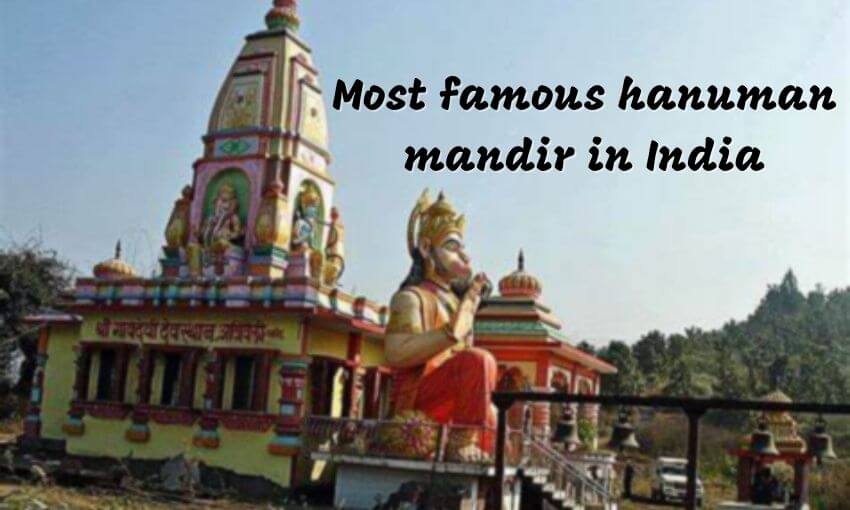 Most famous hanuman mandir in India