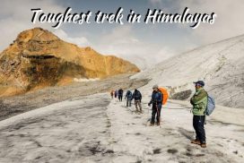 Toughest trek in Himalayas