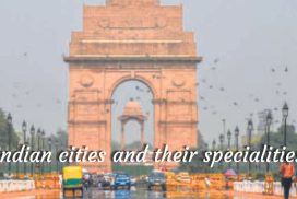 Indian cities and their specialities