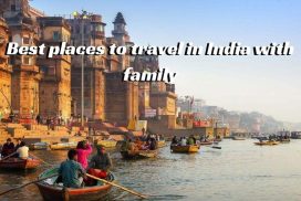 Best places to travel in India with family