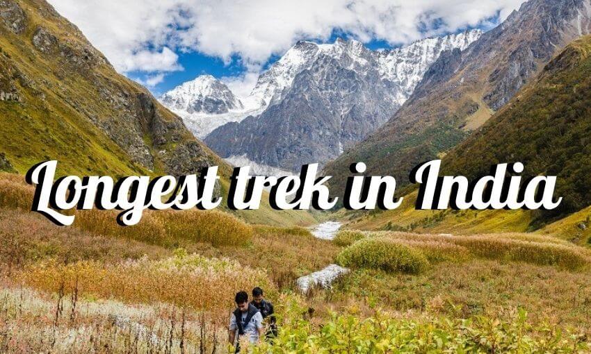 Longest trek in India