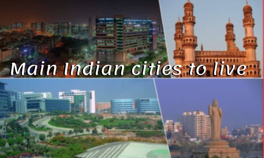 Main Indian cities to live