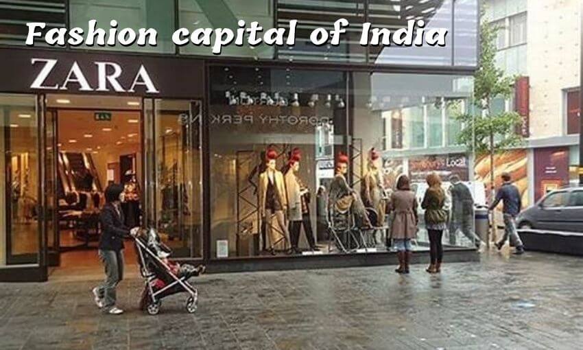 Fashion capital of India