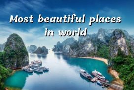 Most beautiful places in world