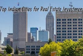 Top Indian Cities for Real Estate Investment