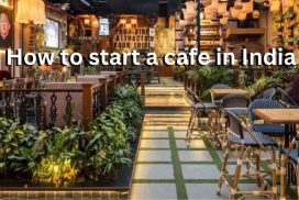 How to start a cafe in India