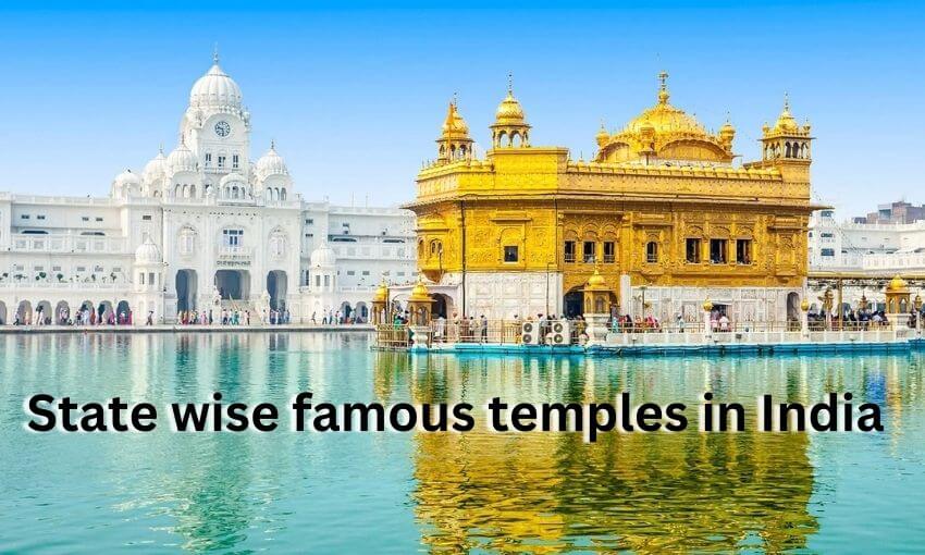 State wise famous temples in India