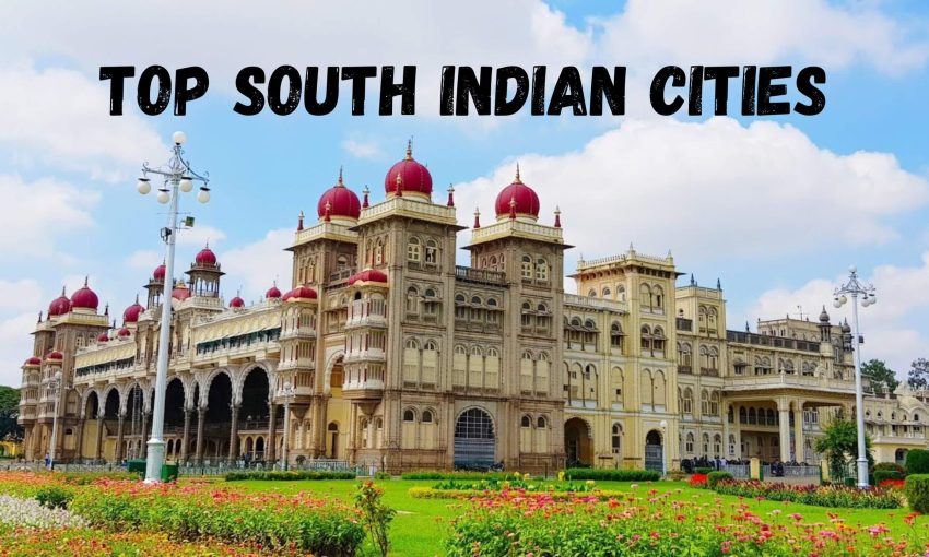 Top South Indian Cities