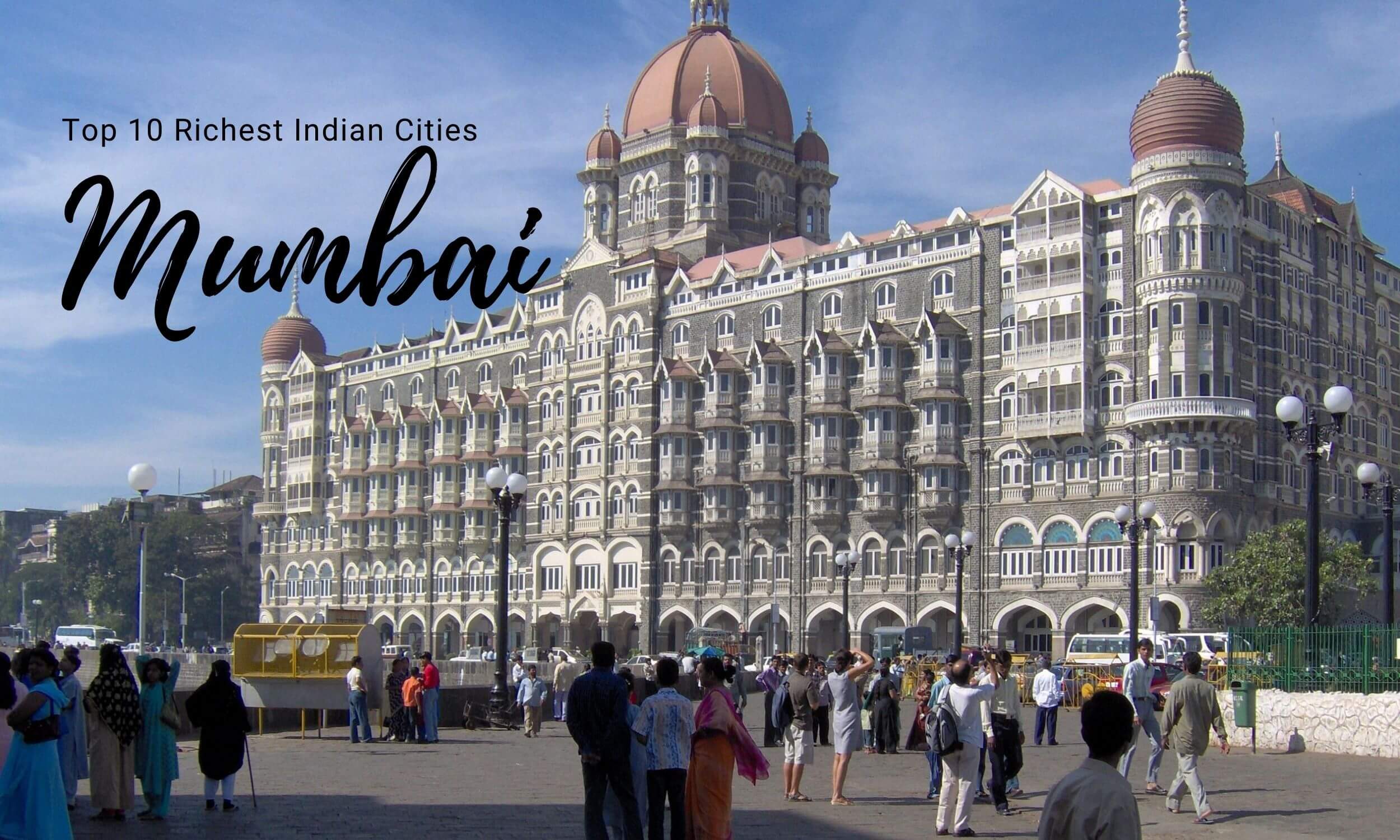 Top 10 Richest Indian Cities - Mumbai