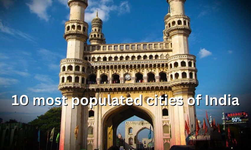 10 most populated cities of India