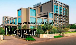 India's Top 20 Developed Cities - Nagpur