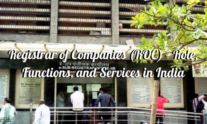 Registrar of companies (roc)