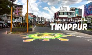 List of top 50 India Cities by population - Tiruppur