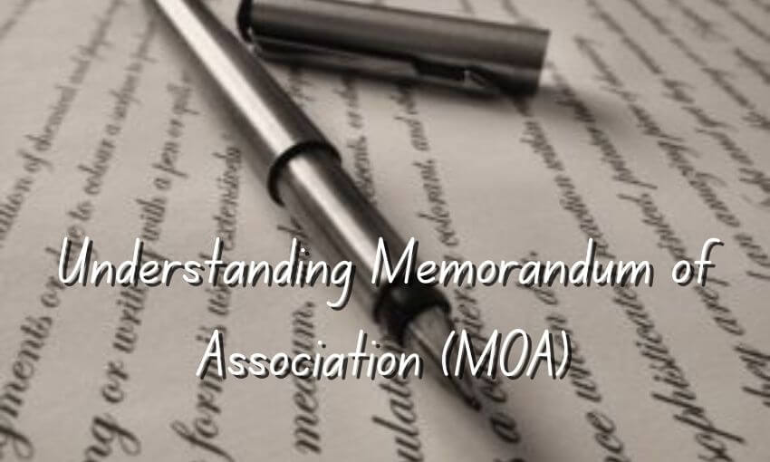 Memorandum of Association (MOA)