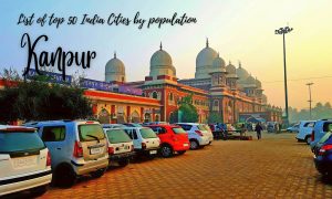 List of top 50 India Cities by population - Kanpur