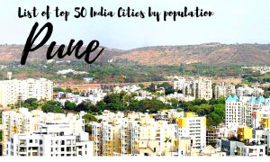 List of top 50 India Cities by population - Pune