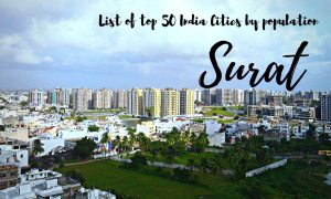 List of top 50 India Cities by population - Surat